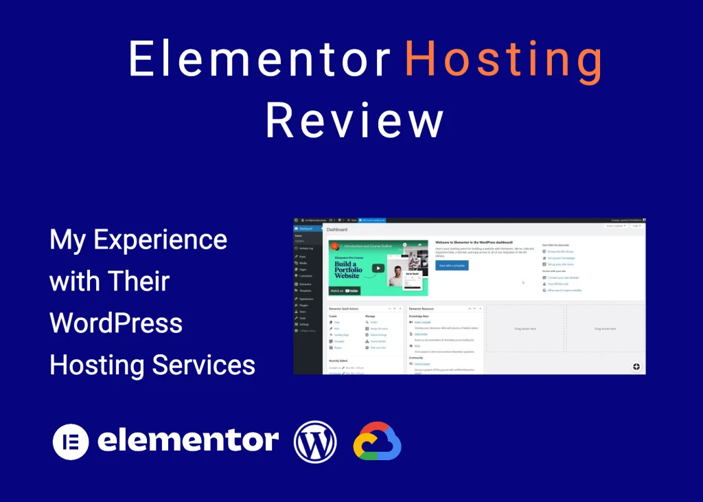 Elementor Hosting Review: My Experience with Their WordPress Hosting Services 1 Elementor Hosting Review
